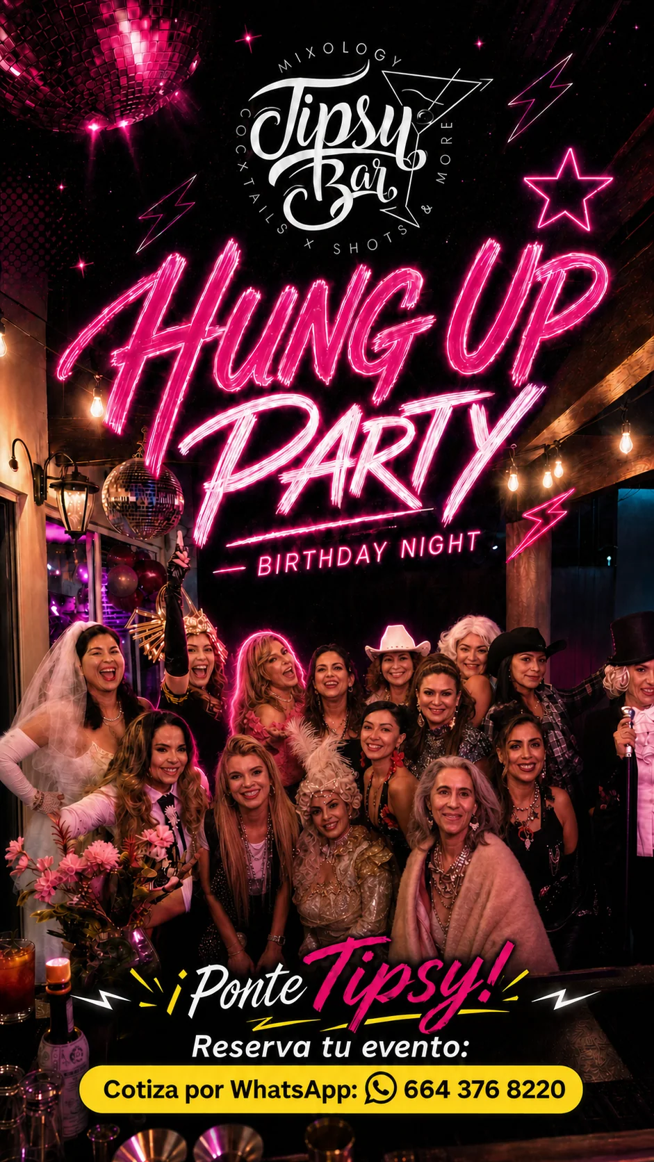 Hung Up Party — Tipsy Bar - grupo real Hung Up Party con look neon